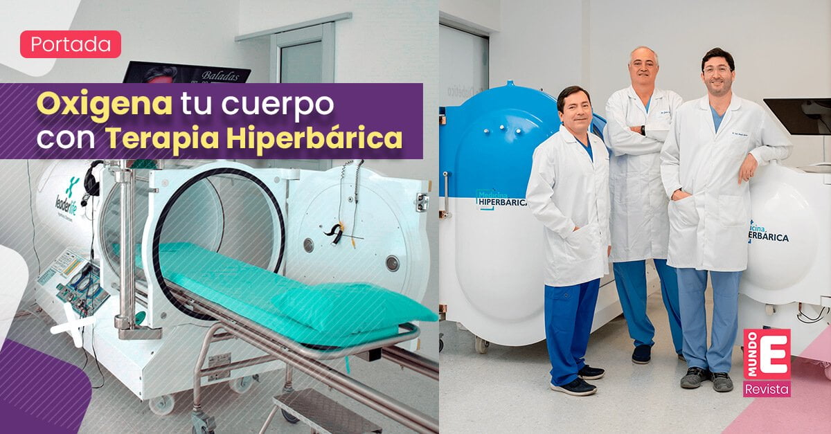 Oxigena tu cuerpo con Terapia Hiperbárica
